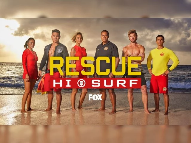 《Rescue: HI-Surf》第二季将不会在Fox电视台回归